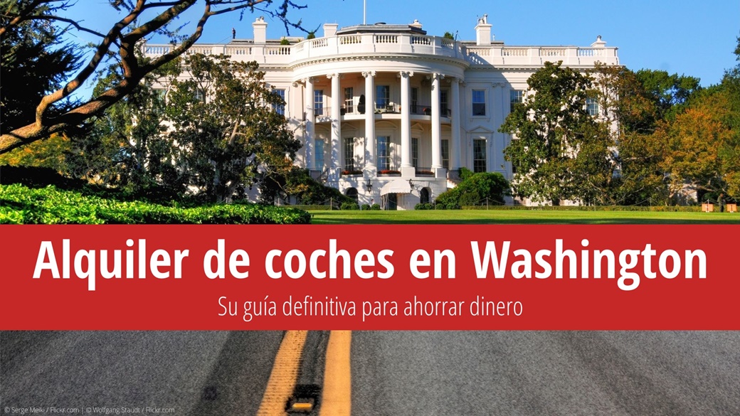 Alquiler de coches en Washington D.C – precio y ofertas