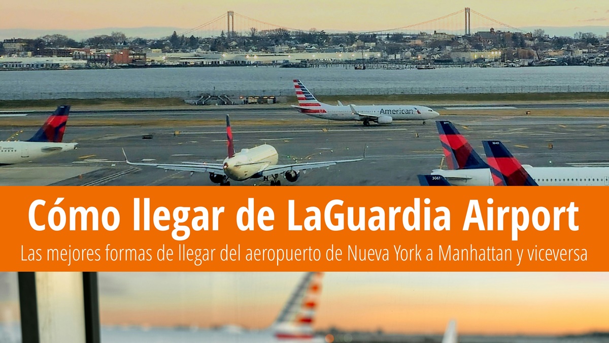 Cómo ir del aeropuerto LaGuardia a Manhattan en 2024 | © Unsplash.com