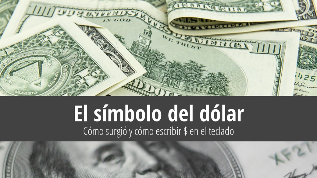 El símbolo del dólar – cómo escribir $ en el teclado | copia; Unsplash.com