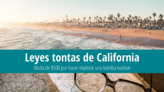 Leyes estúpidas de California: $500 de multa por arma nuclear