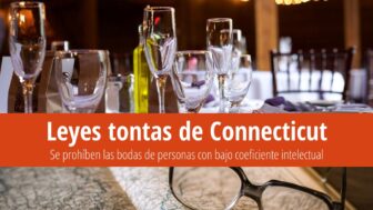 22 leyes tontas de Connecticut: CI bajo = no boda