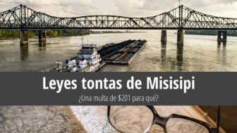 11 leyes tontas de Missisipi: ¡¿Una multa de $201 por qué?!