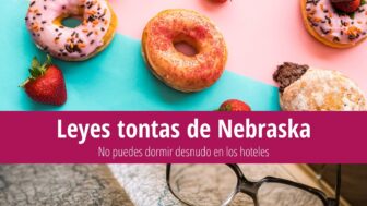 8 leyes tontas de Nebraska: ¡No se puede dormir desnudo!