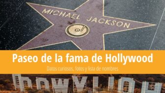 Paseo de la Fama de Hollywood – nombres y curiosidades