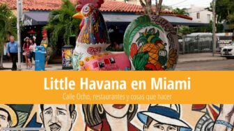 La Pequeña Habana en Miami – Calle Ocho, qué ver y fotos