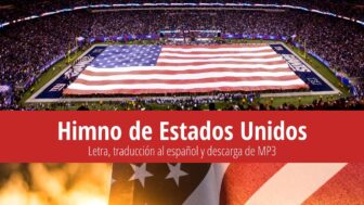 Himno de Estados Unidos – texto en español e inglés