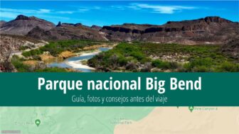 Parque nacional Big Bend – guía de viaje, tiempo y fotos