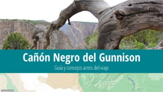 Parque nacional Cañón Negro del Gunnison – guía y consejos