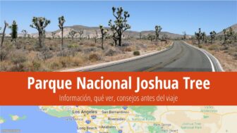 Parque nacional de Árboles de Josué – guía, tiempo y fotos