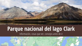 Parque nacional del lago Clark – guía de viaje, tiempo y fotos