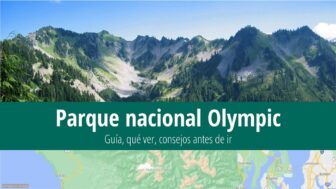 Parque nacional Olympic – guía, senderos, tiempo y fotos