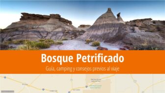 Parque nacional del Bosque Petrificado: Guía, camping y consejos previos al viaje