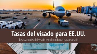 Lista de tasas de visado para EE.UU. en 2025