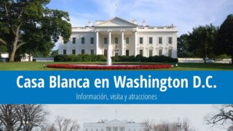 La Casa Blanca en Washington – historia, visitas y fotos