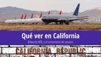 Qué ver en California: Edwards AFB y el cementerio de aviones